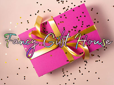 Fancy Gift House