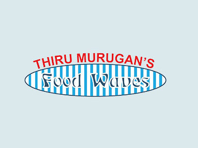 Thiru Murugan's Food Waves