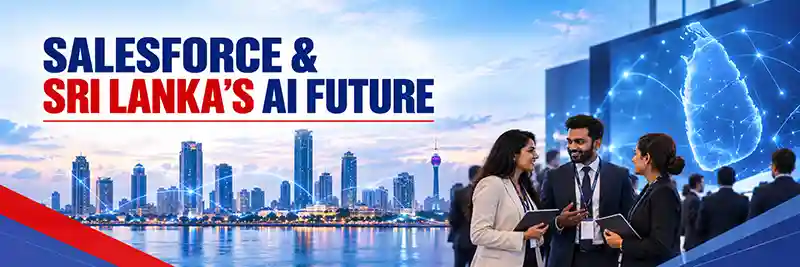 Salesforce Sri Lanka AI and digital economy growth following Innovation Day Colombo 2026